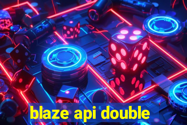 blaze api double